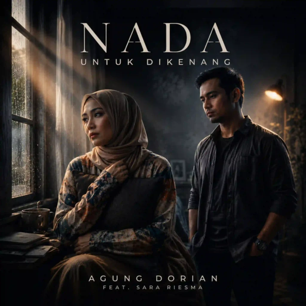 Artwork Agung Dorian Ft Sara Riesma - Nada Untuk Dikenang